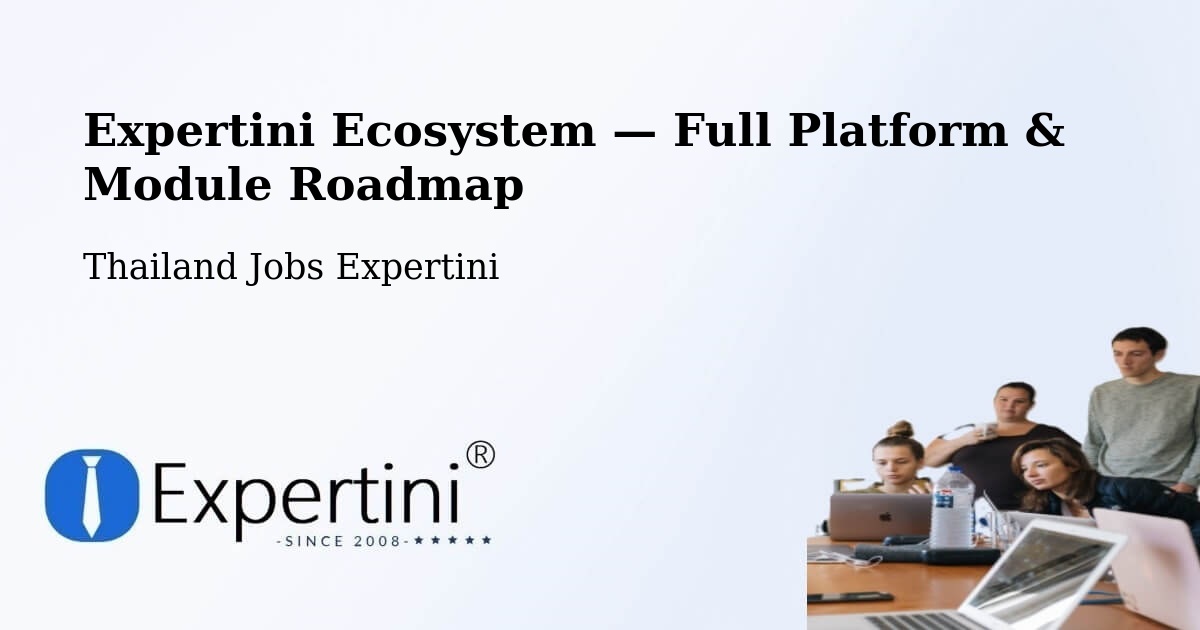 Expertini Ecosystem — Full Platform & Module Roadmap – Bang Kapi